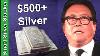 Robert Kiyosaki Calls For 500 Silver What Will It Mean For Stackers